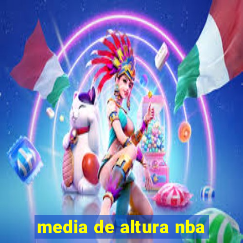 media de altura nba